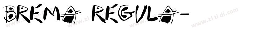 Brema Regula字体转换